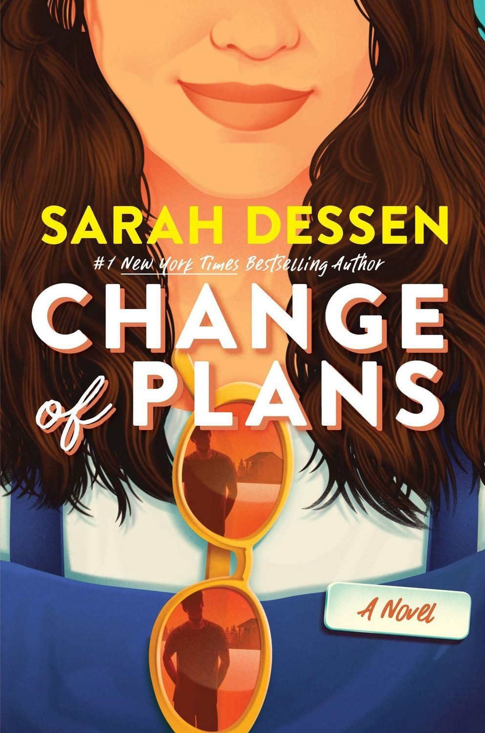 Change of Plans / Sarah Dessen