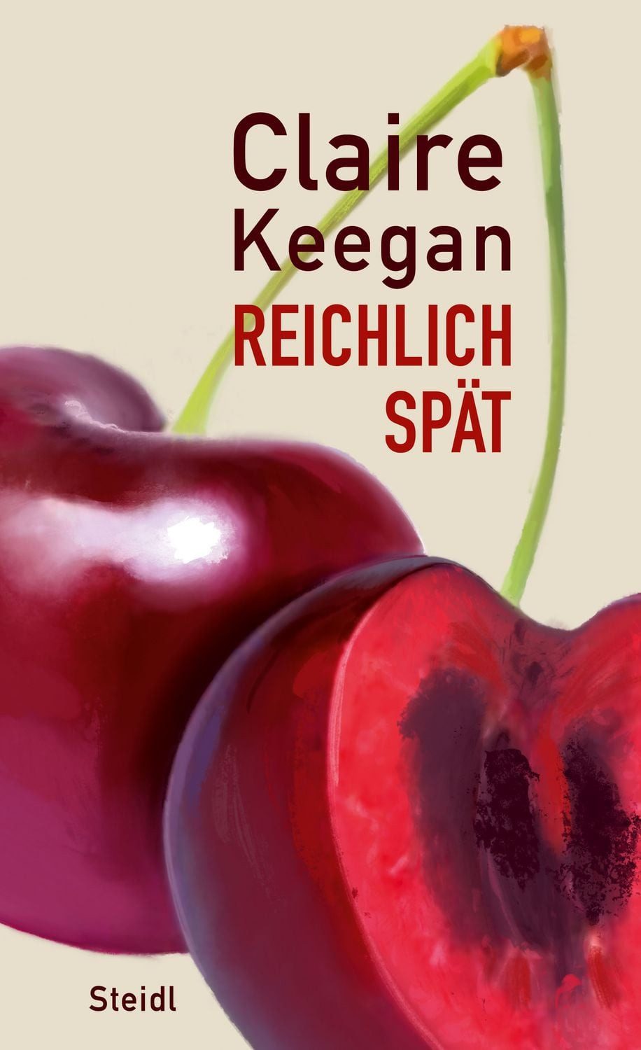 Reichlich spät / Claire Keegan