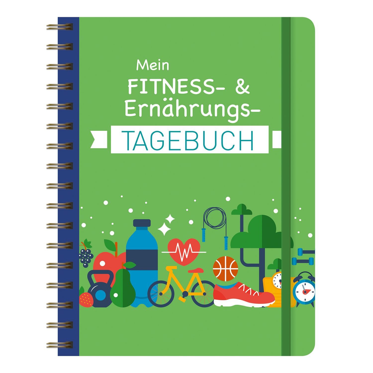 Mein Fitness- & Ernährungs-Tagebuch / diverse