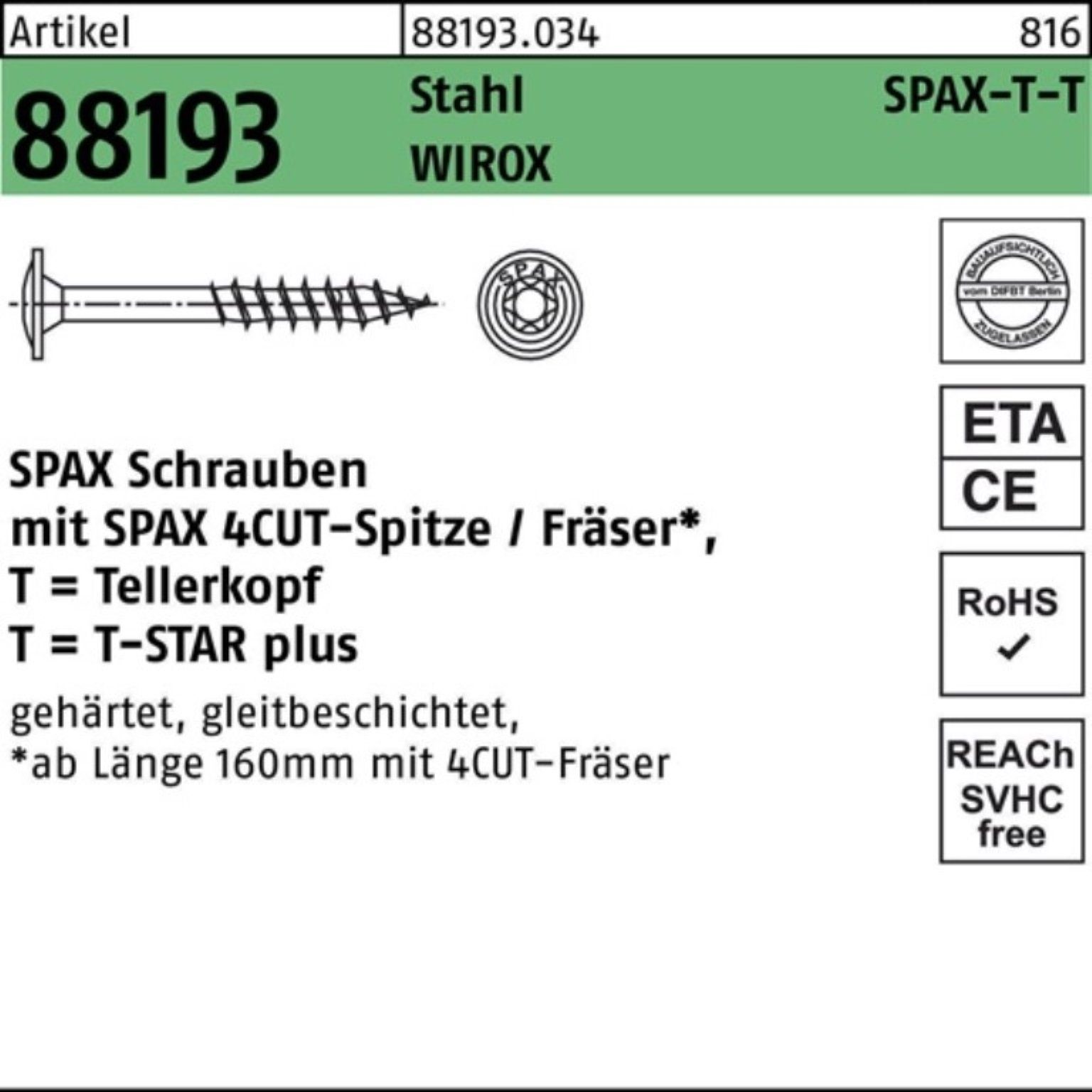SPAX Teller 100er Pack Tellerkopfschraube R 88193 Spitze/T-STAR 10x320/80-T50 Sta