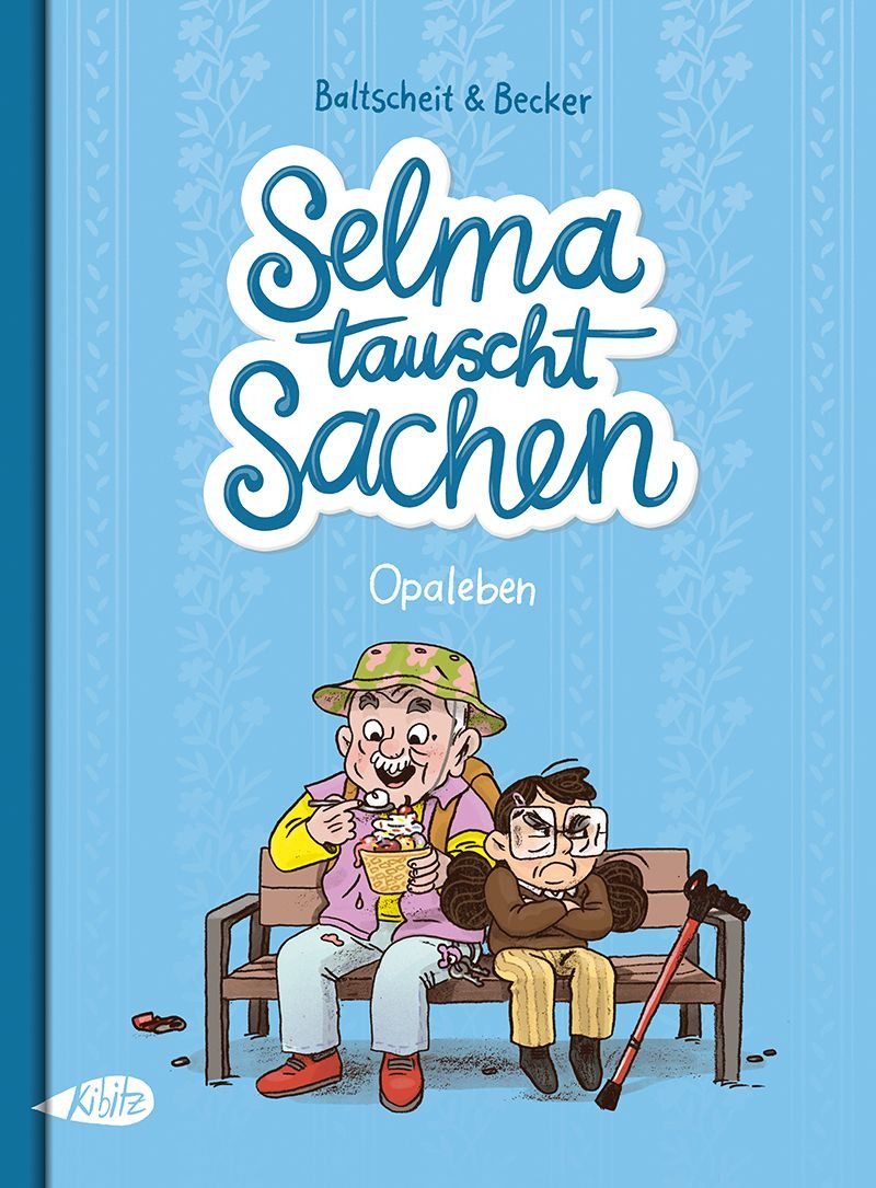 Selma tauscht Sachen / Martin Baltscheit, Opaleben