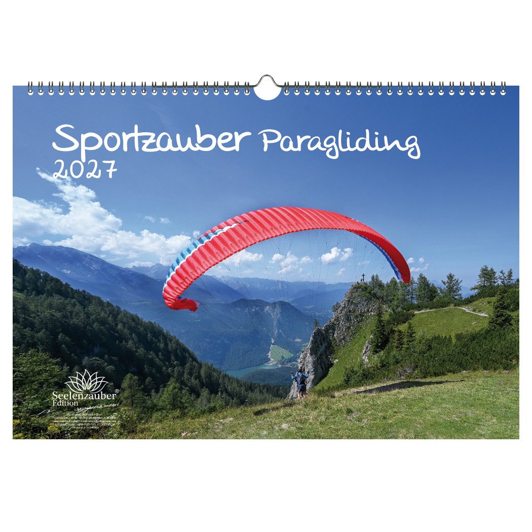 Seelenzauber Wandkalender Sportzauber Paragliding DIN A3 Kalender 2027 Freizeit Sport Fitness