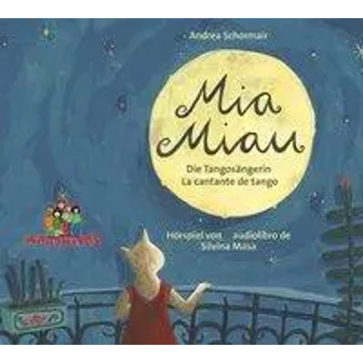 Hörspiel Mia Miau - la cantante de tango / die Tangosängerin, 1 Audio-CD