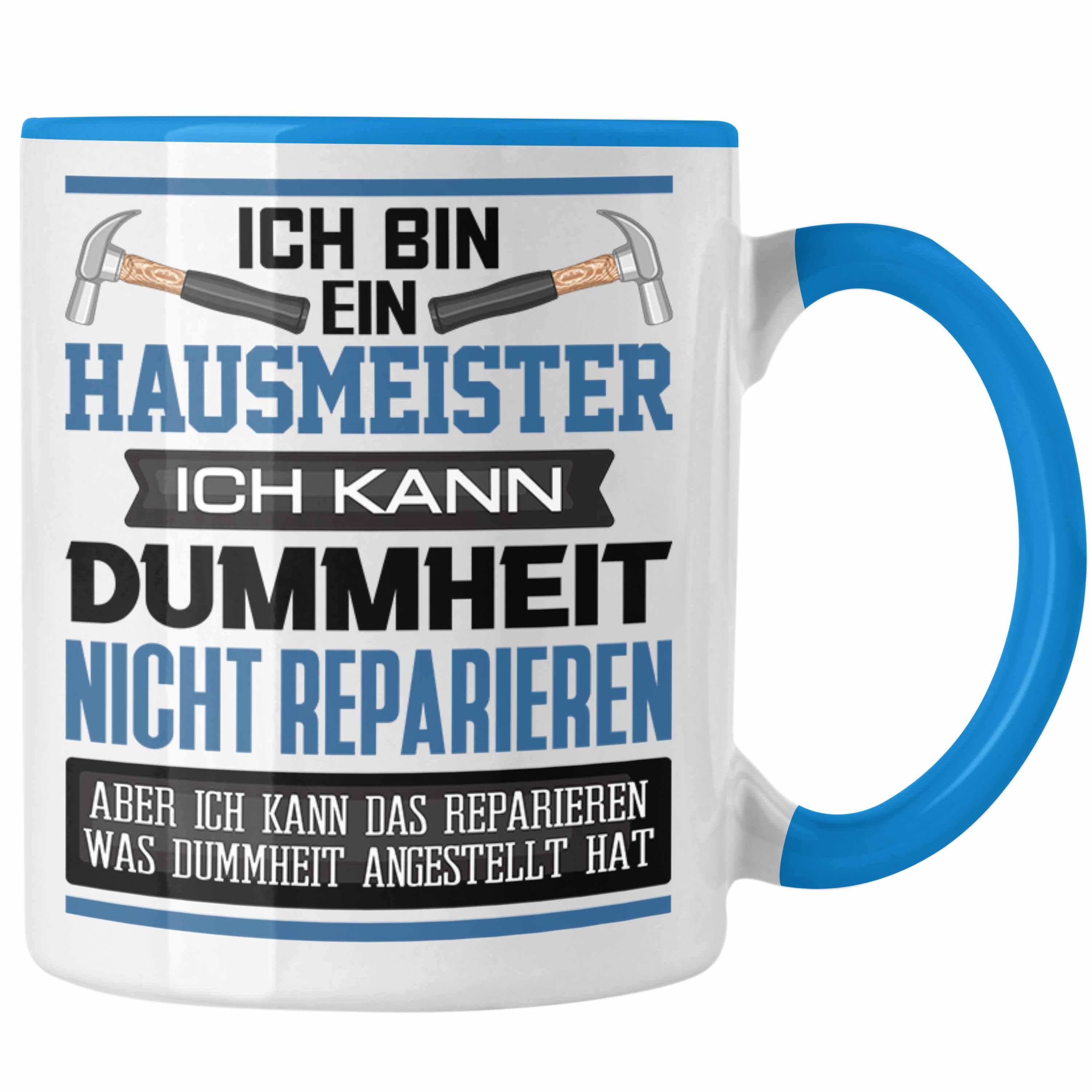 Bin Ich Blau Hausmeister Lustiger Trendation Facilit Tasse Hausmeister Geschenk Spruch Tasse