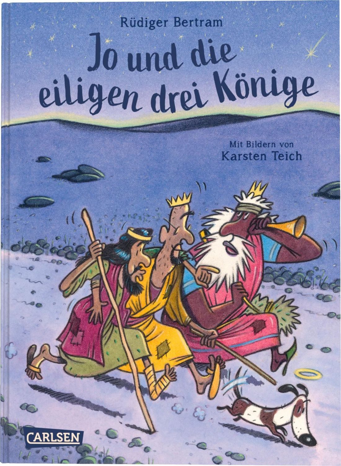 Jo und die eiligen drei Könige / Rüdiger Bertram