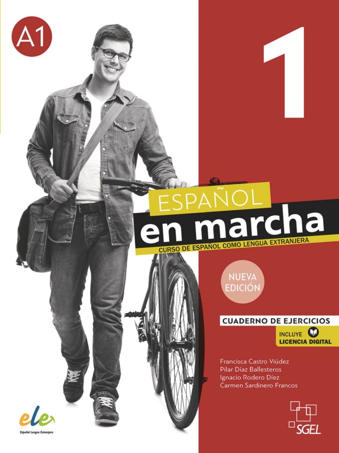 Español en marcha 1 – Nueva edición / Francisca Castro Viúdez, Pilar Díaz Ballesteros, Ignacio Rodero Díez, Carmen Sardinero Franco