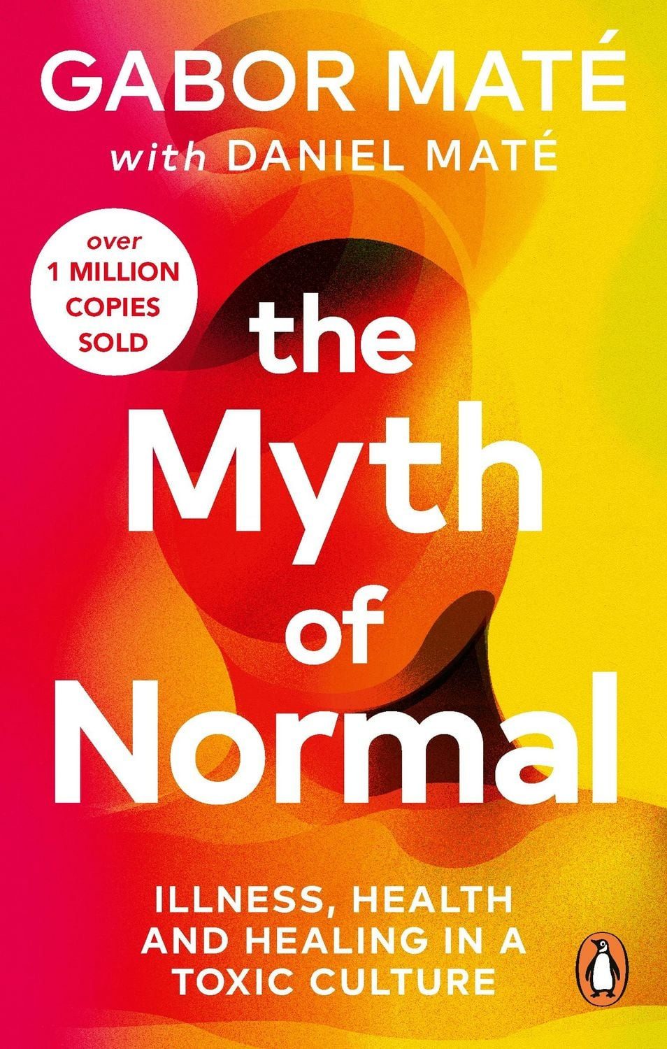 Belletristik The Myth of Normal Illness, health & healing in a toxic culture Gabor Maté, Daniel Maté
