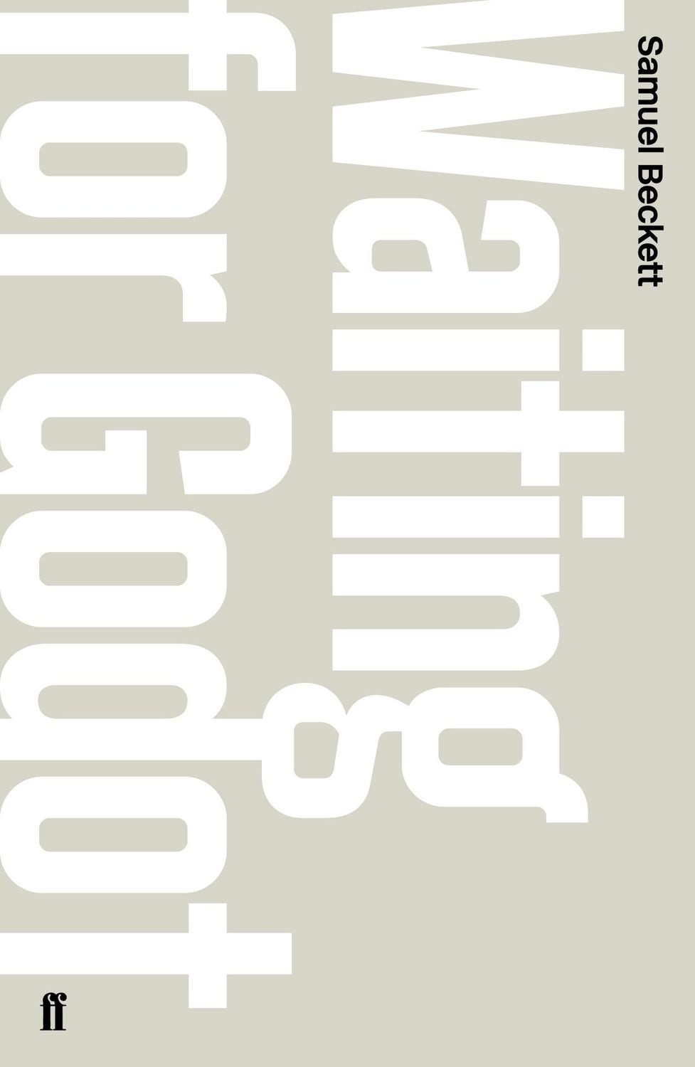 Belletristik Waiting for Godot A Tragicomedy in Two Acts Samuel Beckett