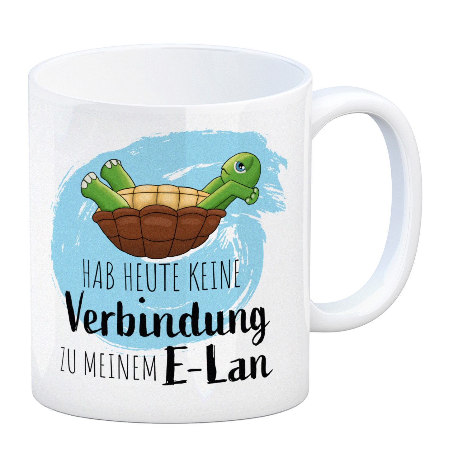 Tasse Hab heute keine Verbindung zu meinem E-Lan Schildkröte Kaffeebecher