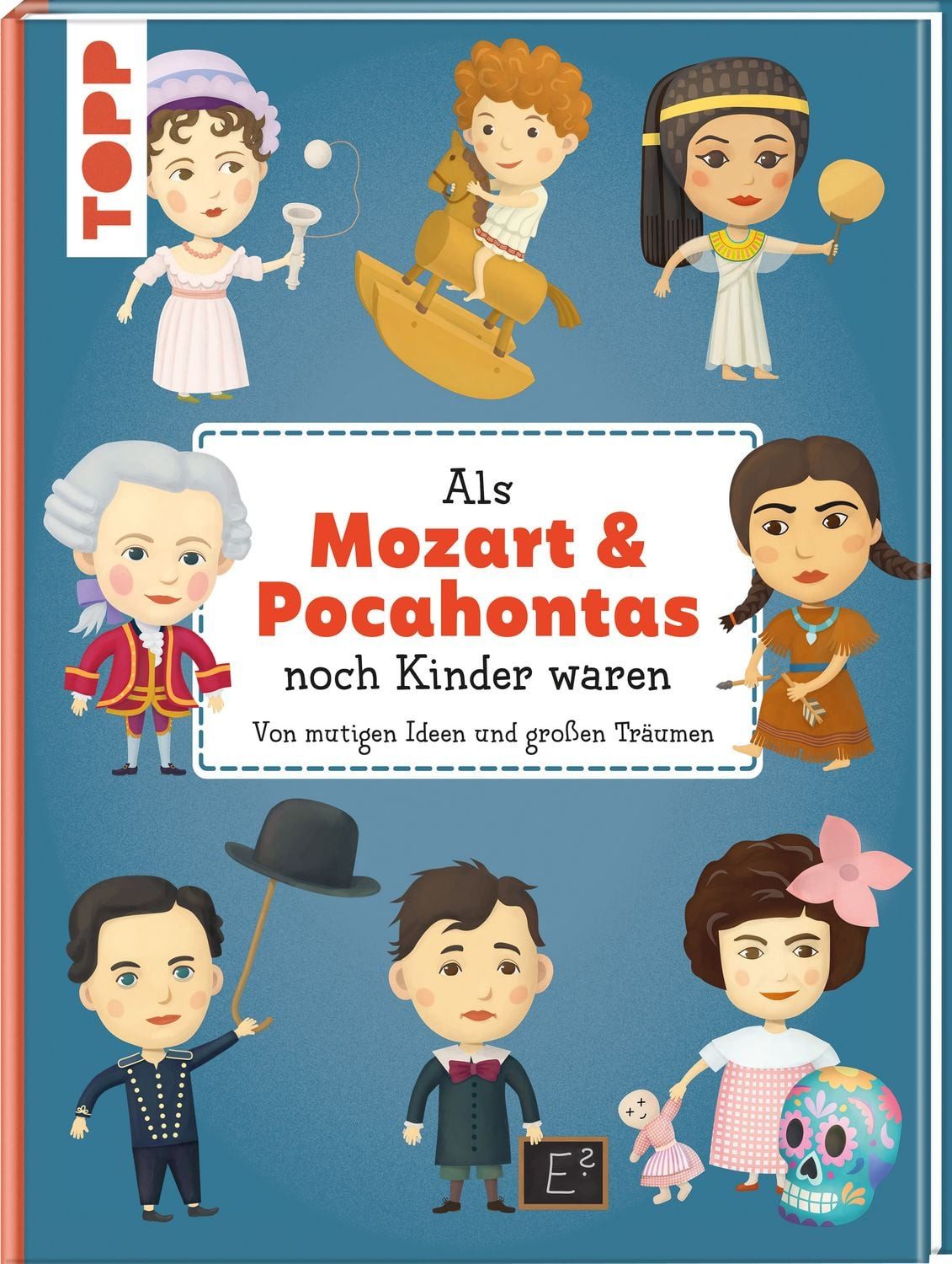 Als Mozart & Pocahontas noch Kinder waren / Tomáš Tůma, Petra Texlová