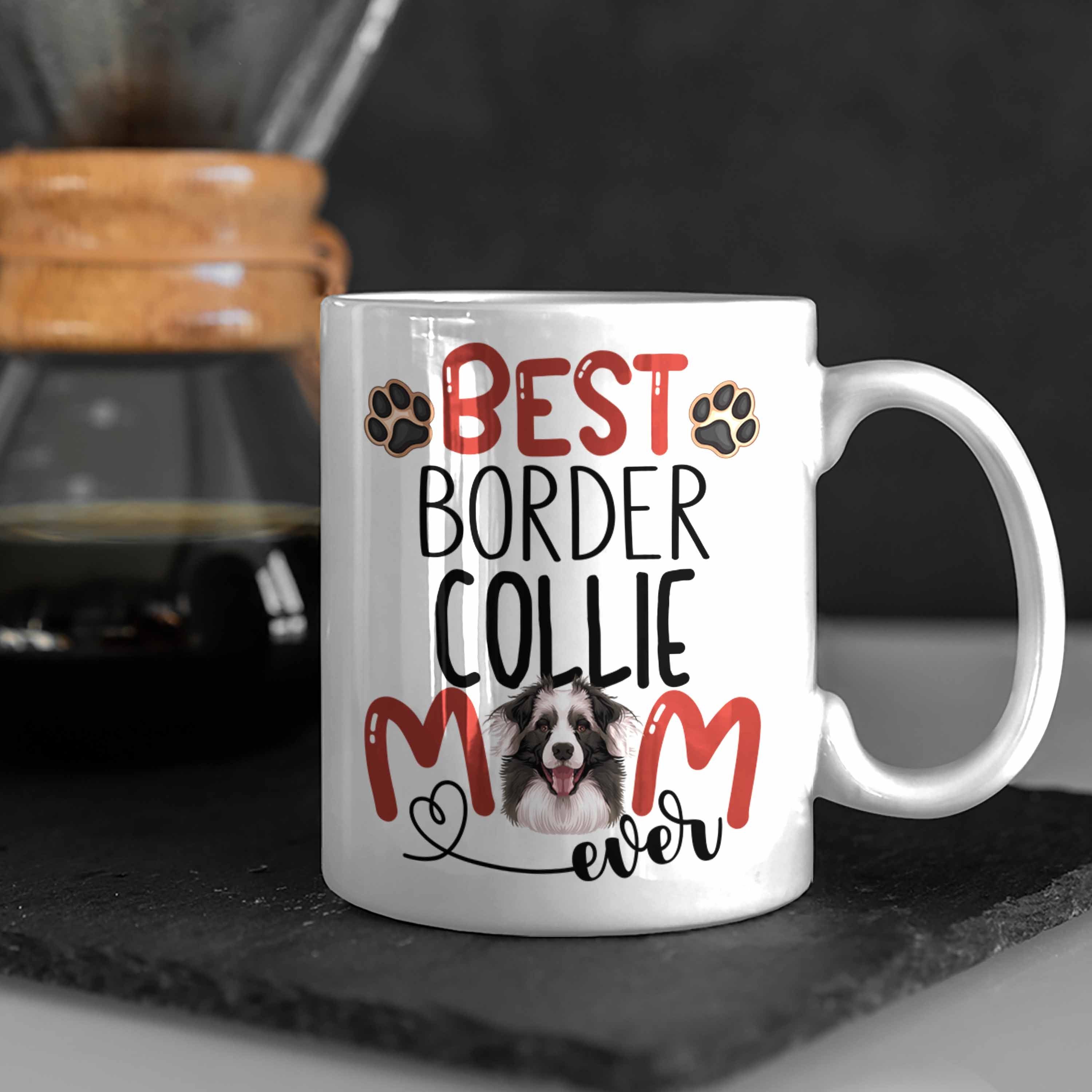 Trendation Tasse Border Collies Geschenk Spruch Weiss Tasse Mom Besitzerin Lustiger Geschenki