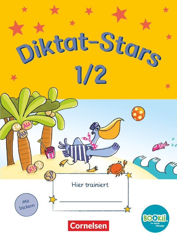 Diktat-Stars - BOOKii-Ausgabe - 1./2. Schuljahr / Johanna Schmidt-Büttner, Kornelia Winkelmeyr, Maria Auer