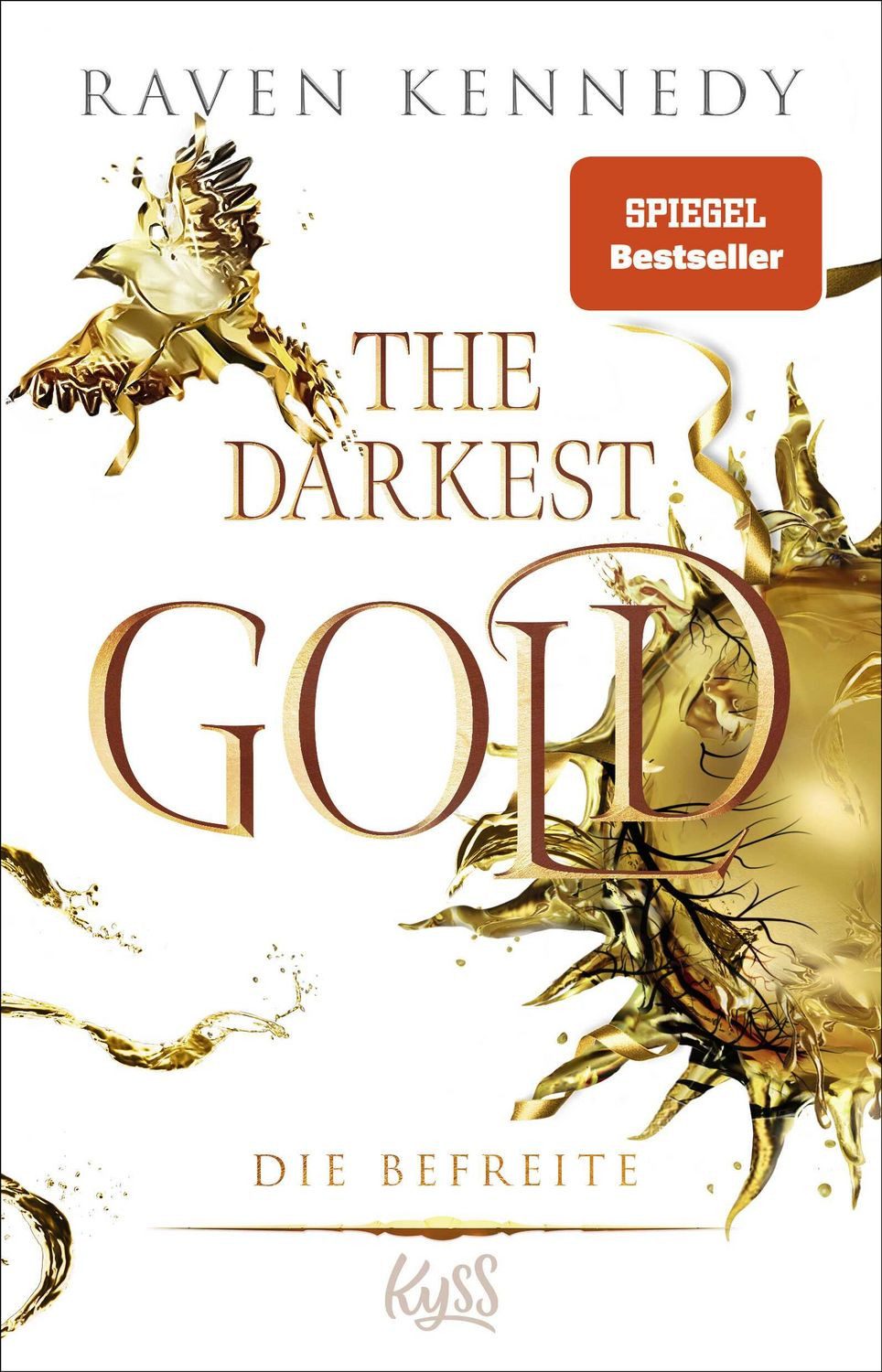 The Darkest Gold – Die Befreite / Raven Kennedy