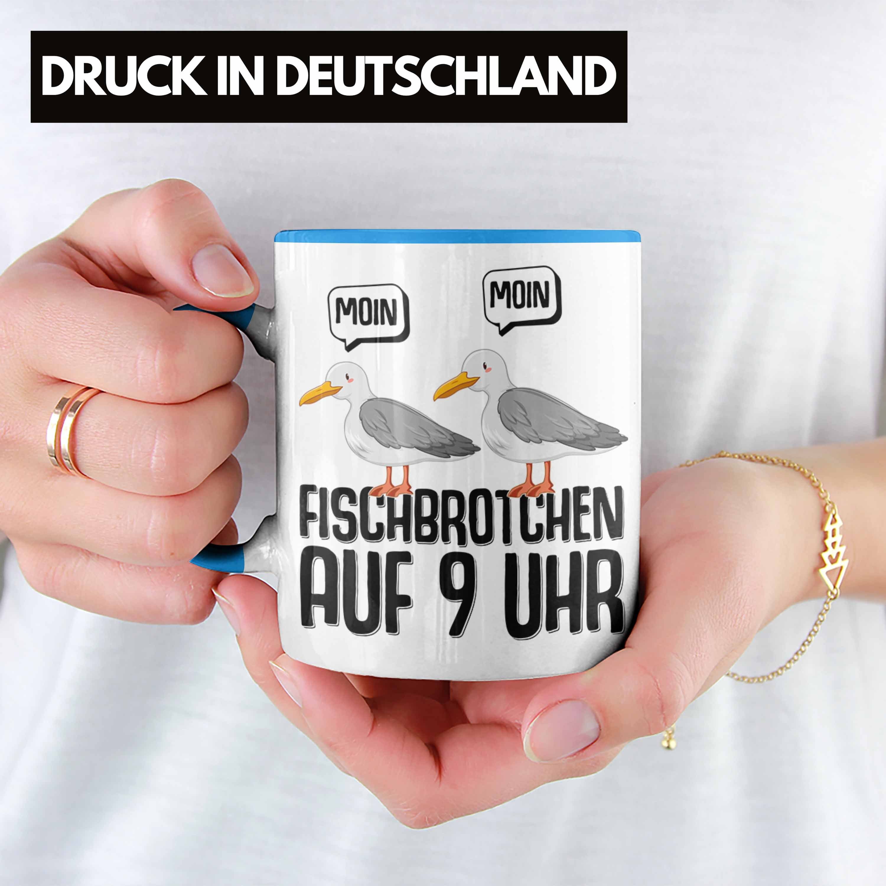 Trendation Tasse Geschenk Moin Möwen Fischbrötchen Tasse Norden Norddeutsch Plattdeutsch - 9 Auf Trendation Uhr Blau