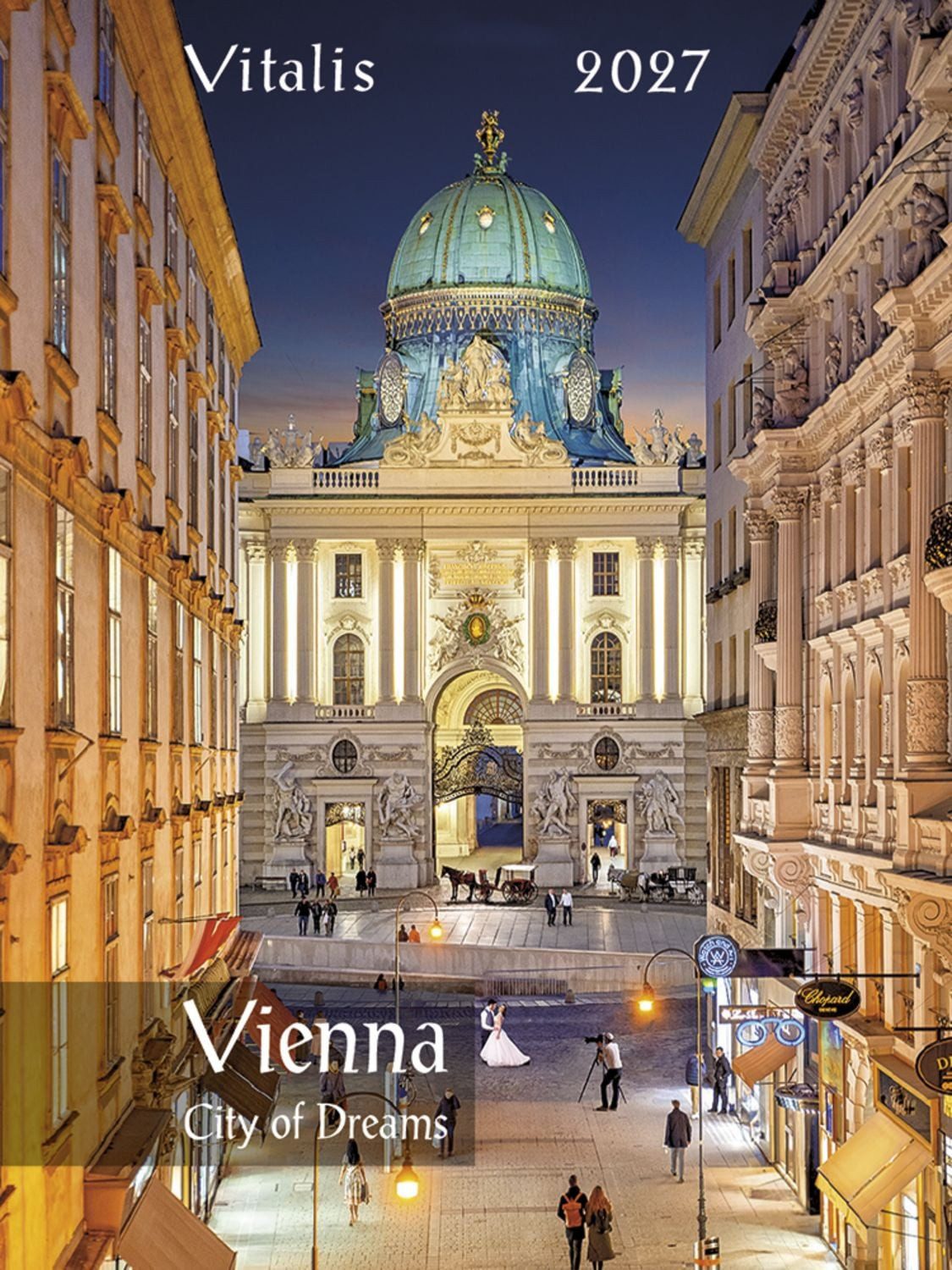 VITALIS Länderkalender Vienna City of Dreams 2027