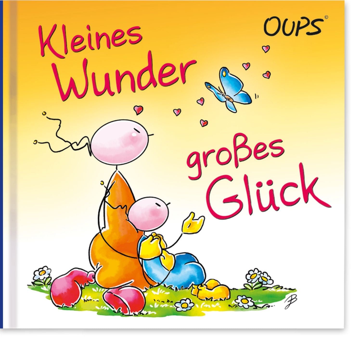 Kleines Wunder, großes Glück / Hörtenhuber Kurt