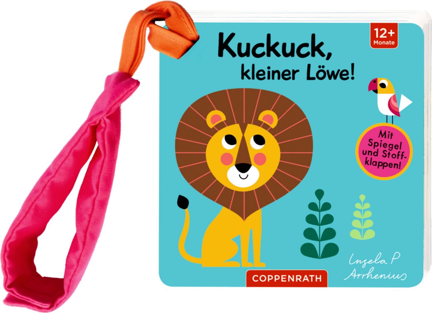 Mein Filz-Fühlbuch für den Buggy: Kuckuck, kleiner Löwe! / Ingela Arrhenius
