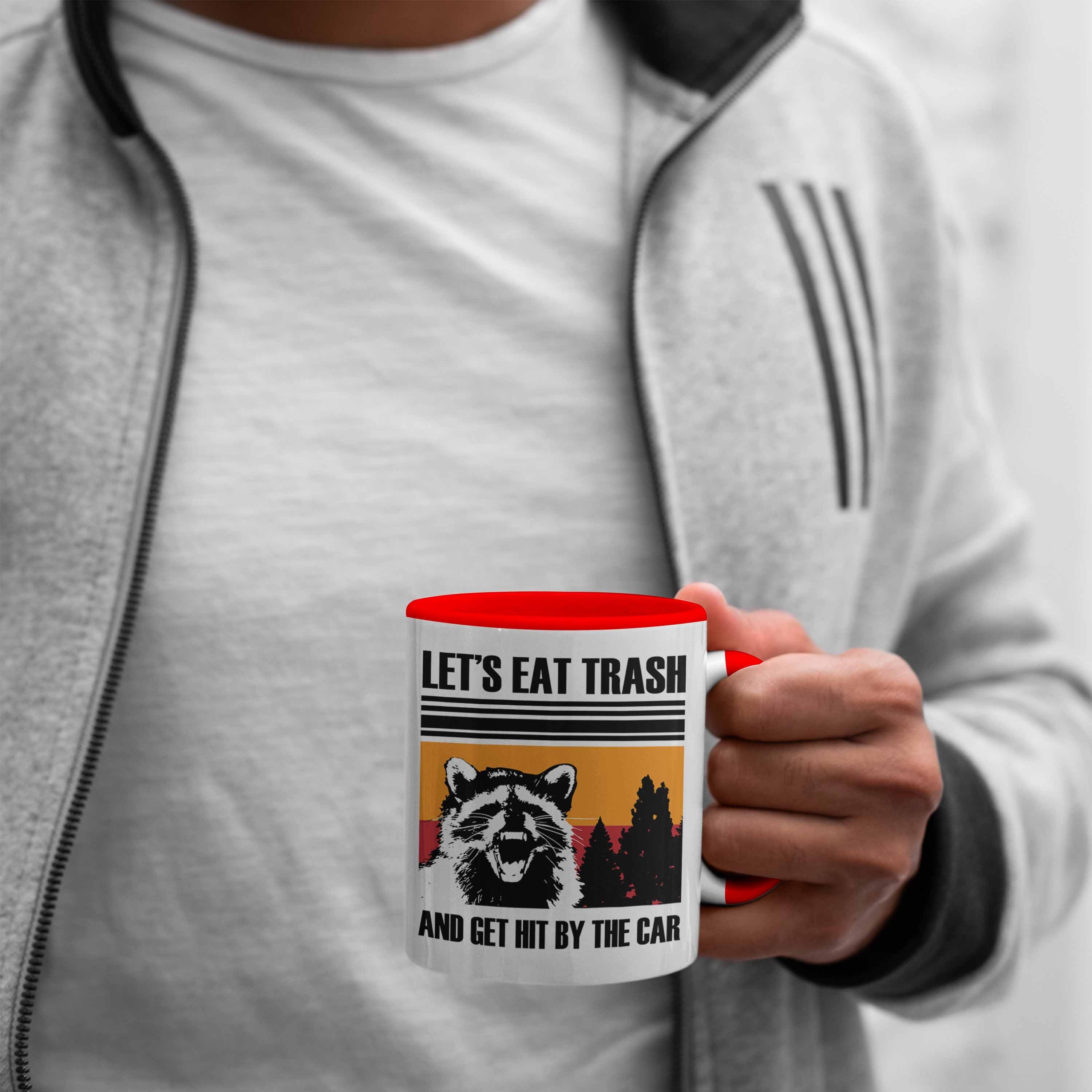 Trendation Tasse Trash" Eat Tasse Geschenk Waschbären Rot "Lets Tierliebhaber für Waschbär