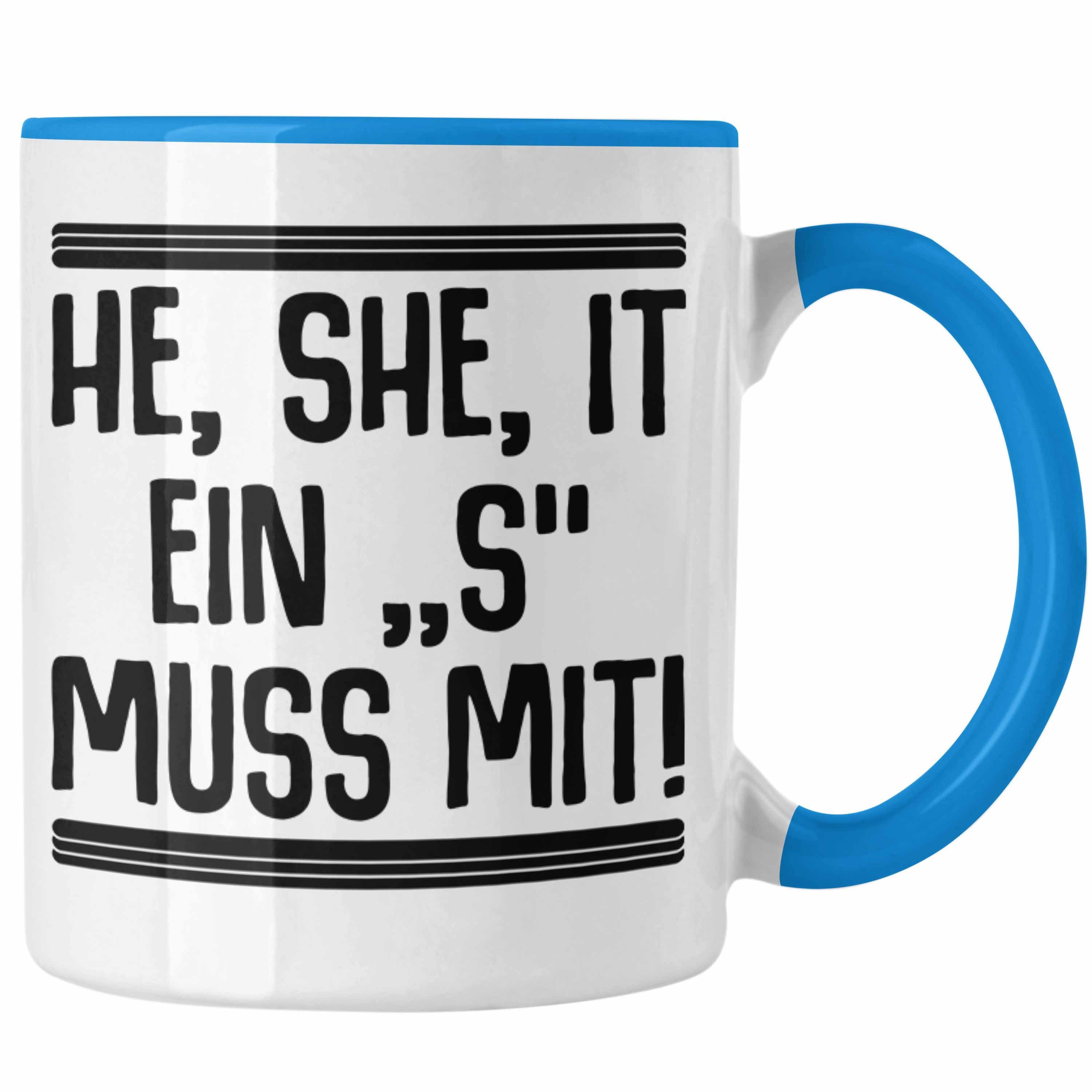 Trendation Tasse He Geschenk She Trendation Blau Tasse It - Geschenkidee Englischlehrerin Grundschule Englischlehrer Spruch