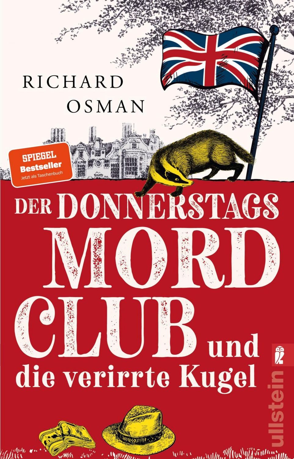 Der Donnerstagsmordclub und die verirrte Kugel / Richard Osman, Kriminalroman, britisch, warmherzig und oh so very funny - die Bestseller-Serie geht weiter