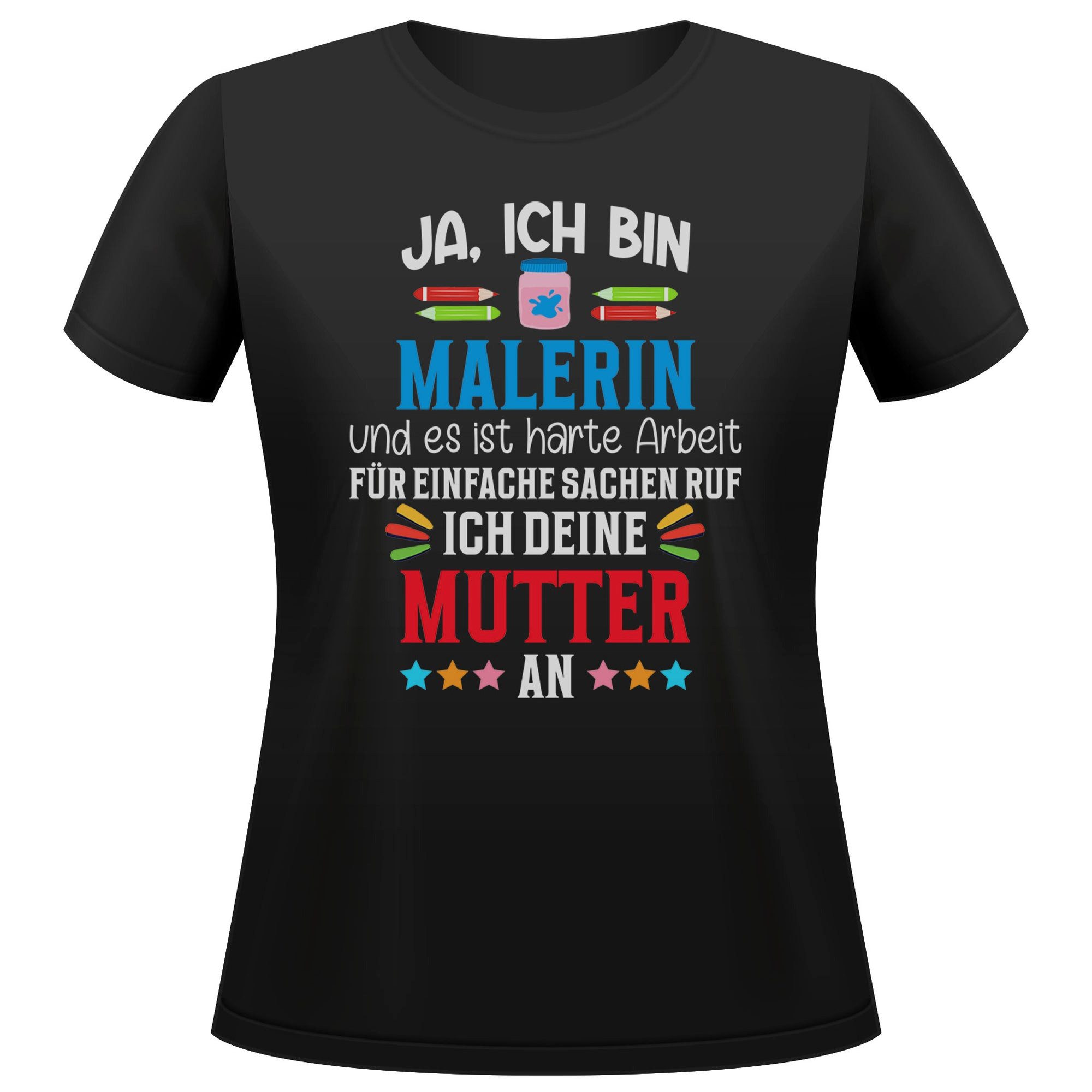 T-Shirt Malerin Geschenk Frauen Spruch Beruf Ausbildung Abschluss
