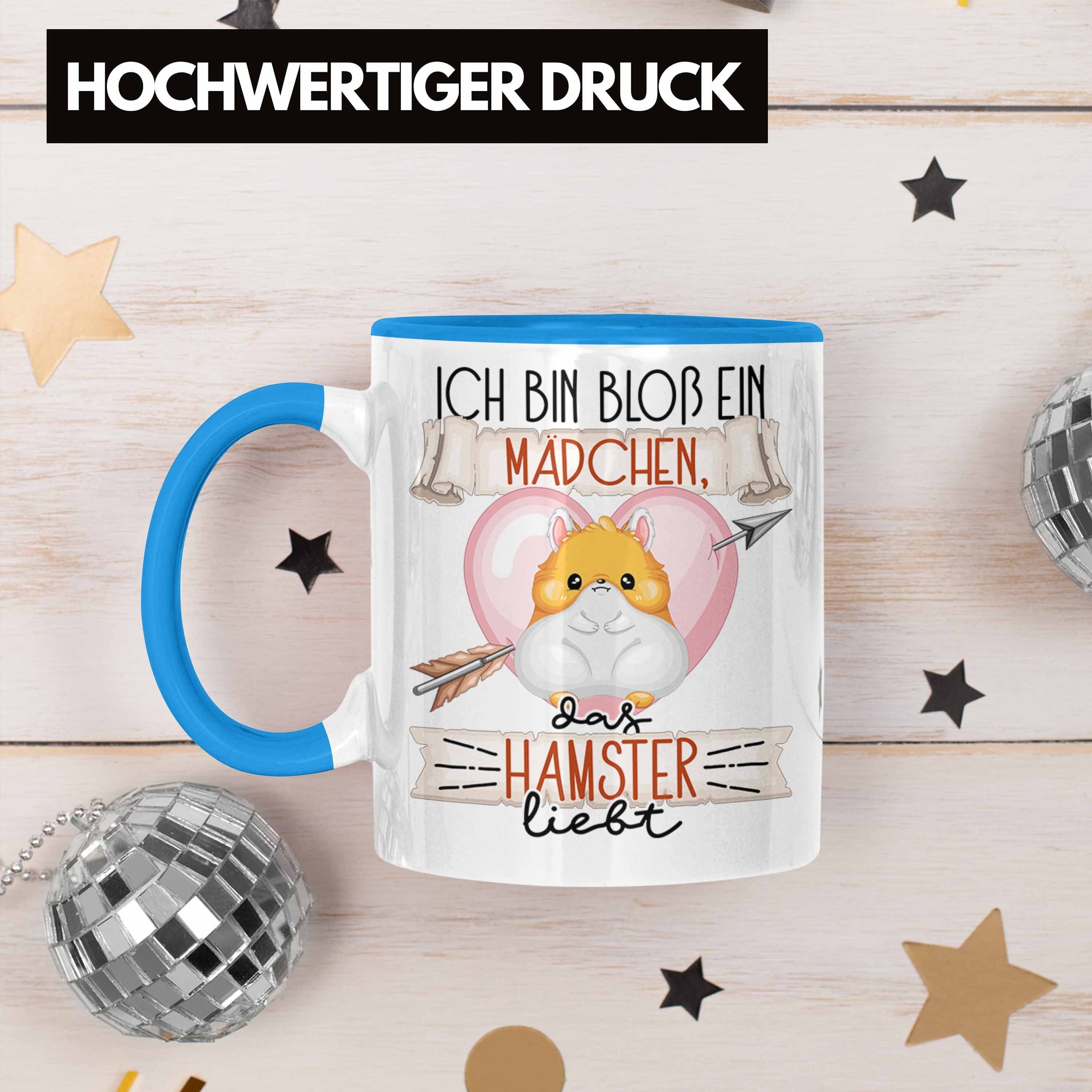 Trendation Hamster Hamster Bloß Lie Geschenk Blau Frauen Tasse Tasse Ich Mädchen Bin Ein Das