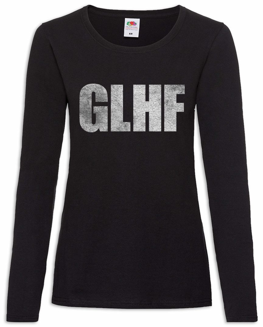 Langarmshirt GLHF Damen Langarmshirt Viel Glück Good Luck And Have Fun Geek Nerd