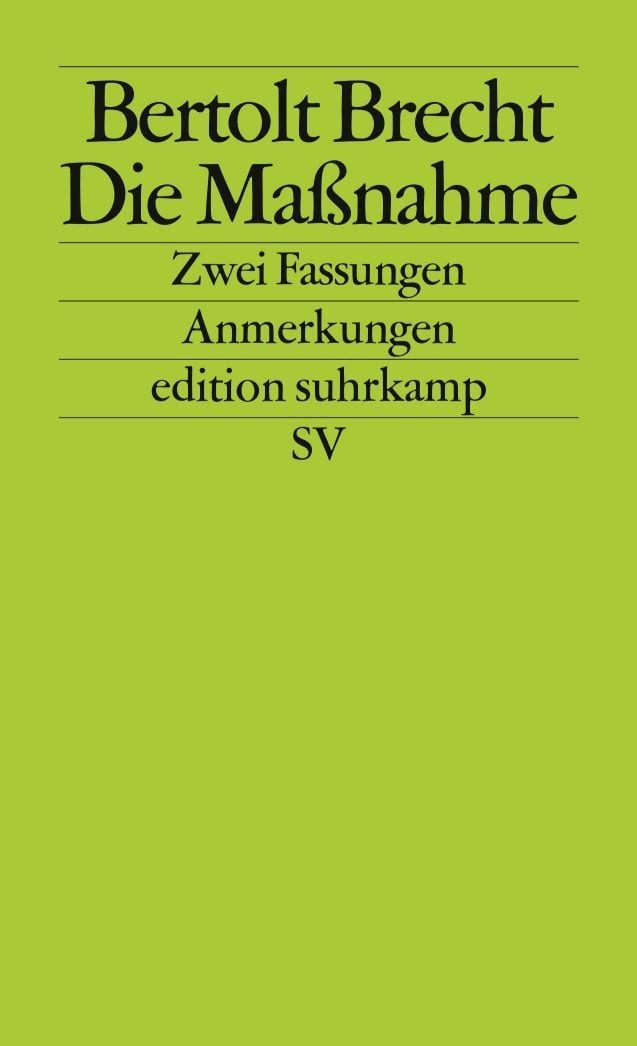 Belletristik Die Maßnahme Zwei Fassungen Bertolt Brecht