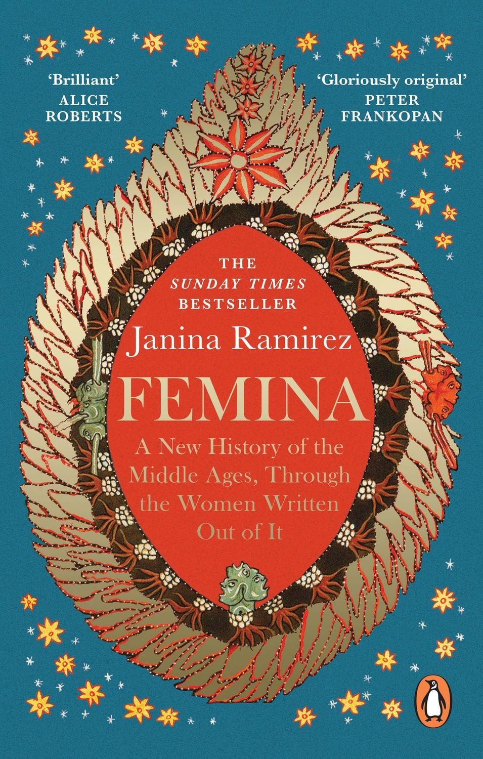 Femina / Janina Ramirez, A New History of the Middle Ages, Through the Women Written Out of It