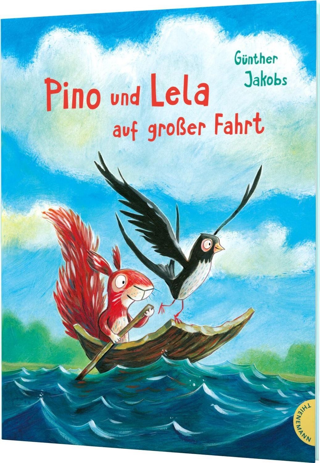 Pino und Lela: Pino und Lela auf großer Fahrt / Günther Jakobs
