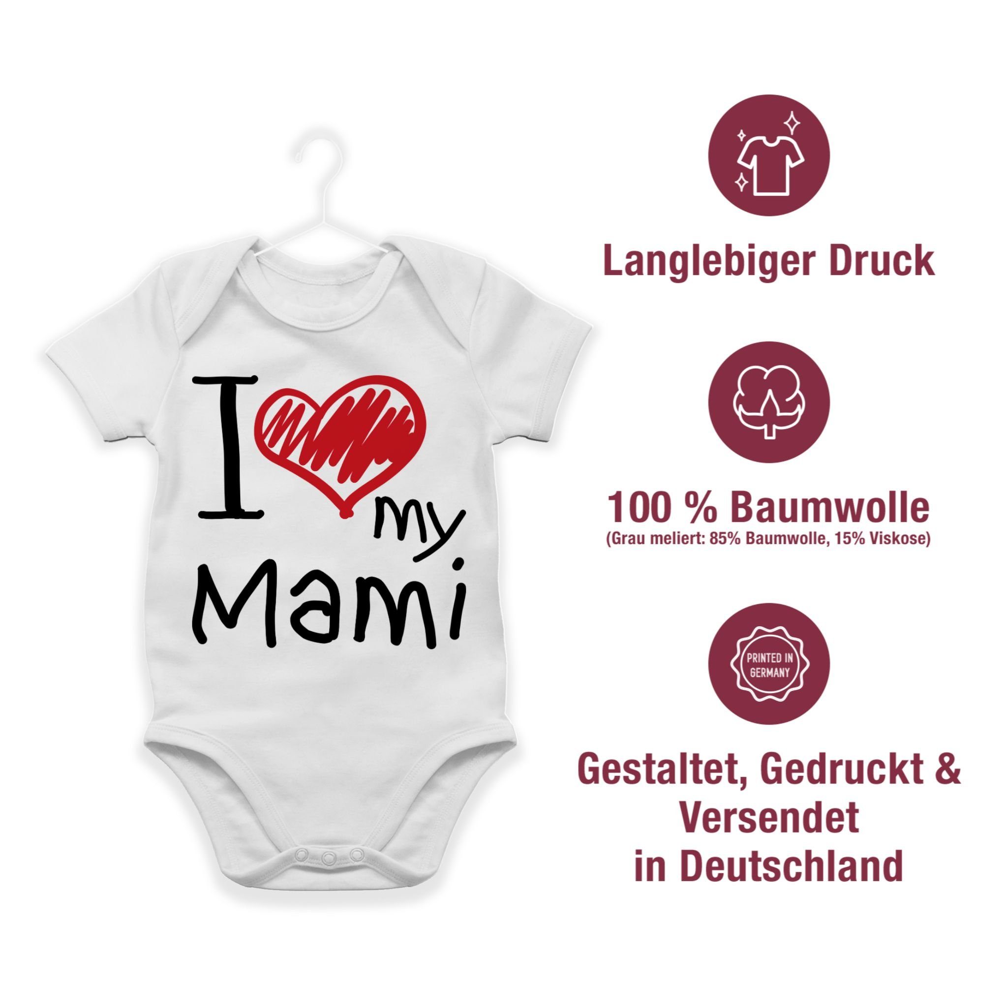 Weiß Shirtbody Muttertagsgeschenk love Mami Shirtracer I 1 my (1-tlg)