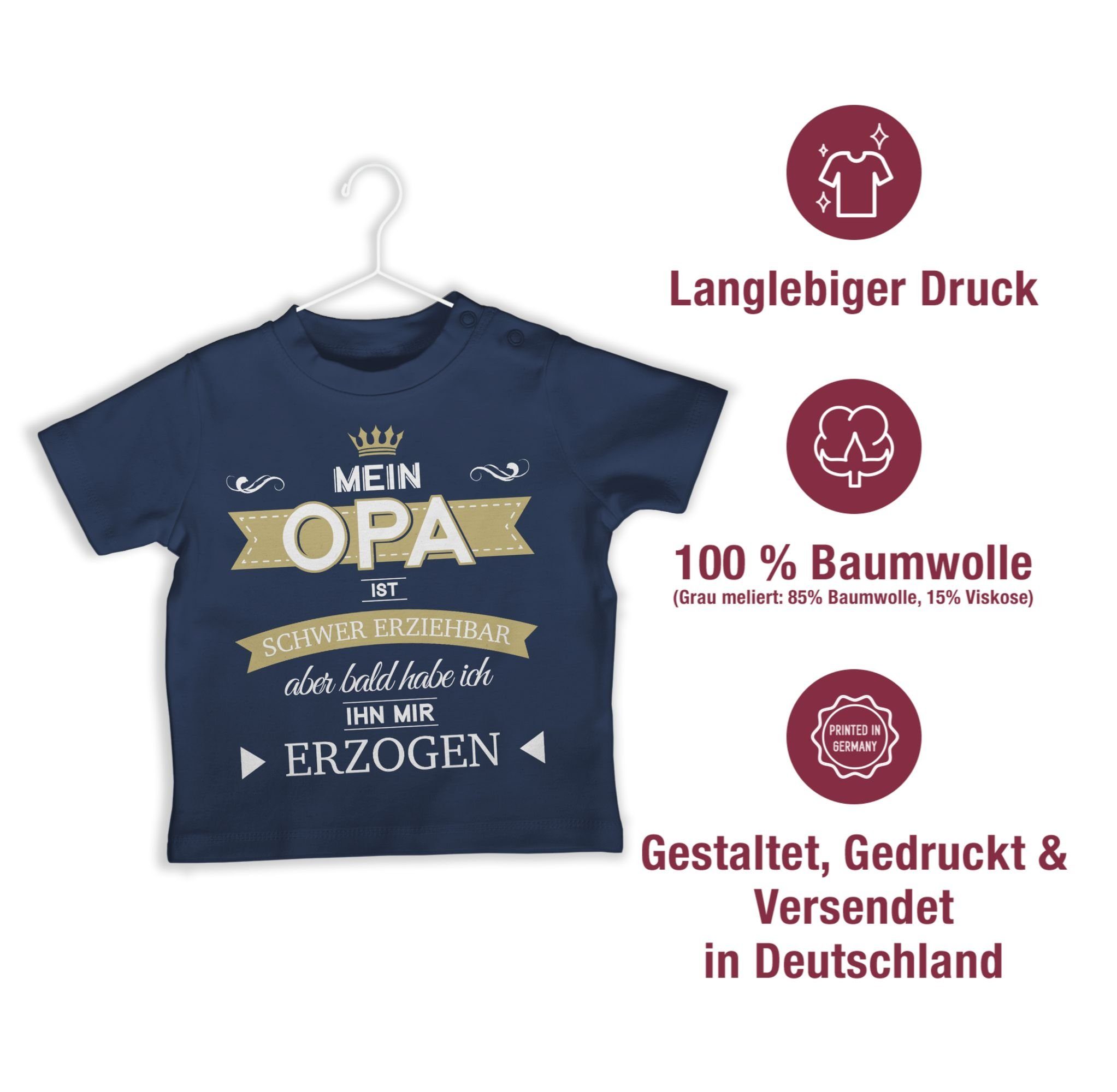 Shirtracer T-Shirt Mein Opa ist schwer erziehbar bald habe ich ihn mir erzogen Sprüche Baby