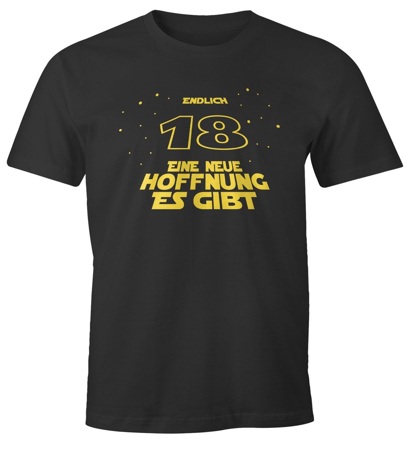 Print-Shirt Herren T-Shirt zum 18. Geburtstag Geschenk für Männer Filmzitate Sternenkrieg MoonWorks®