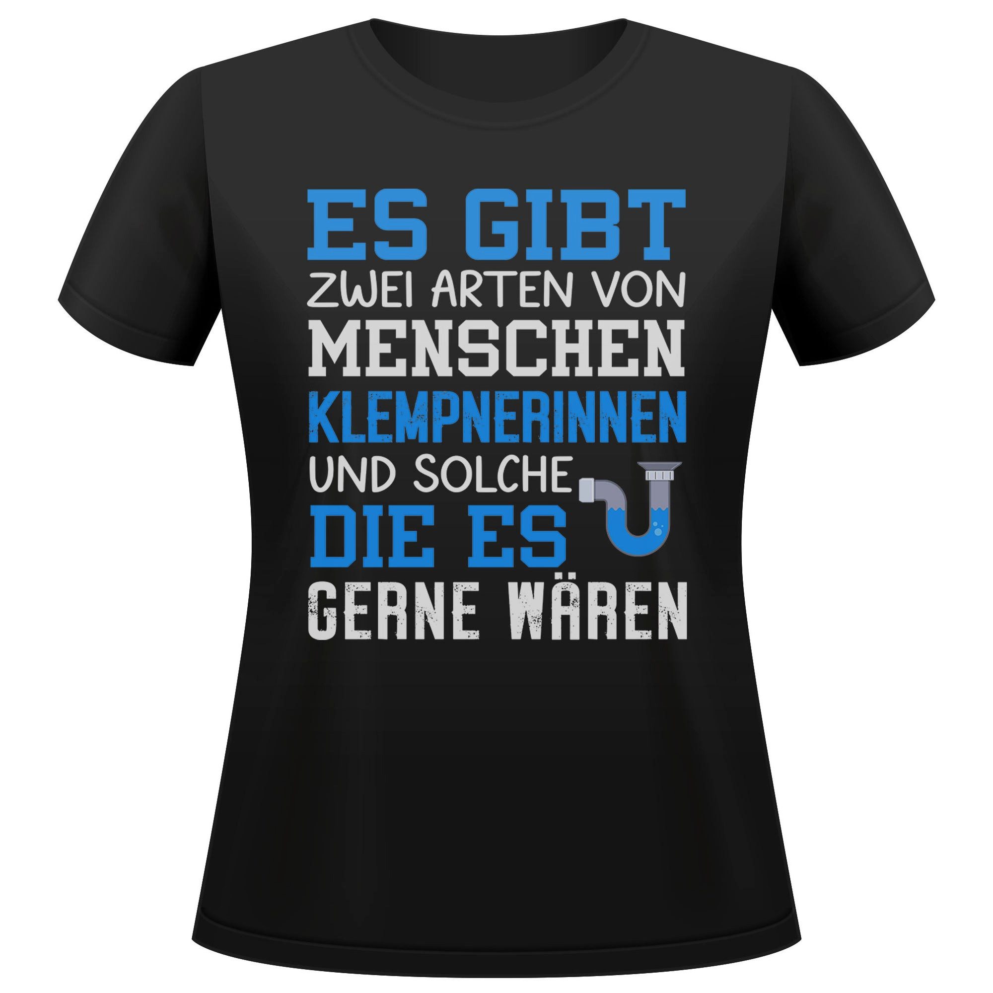 T-Shirt Klempnerin Geschenk Frauen Spruch Beruf Ausbildung Abschluss