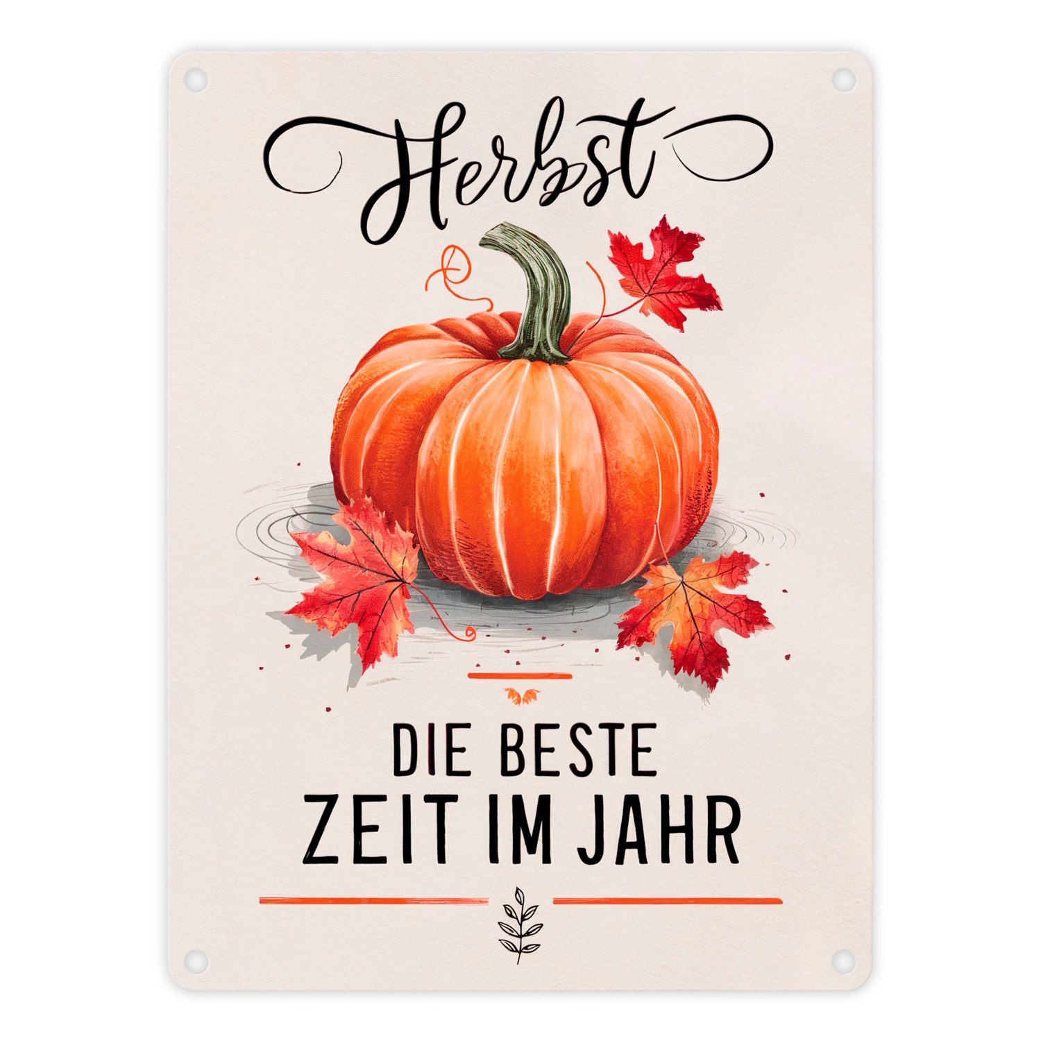 Metallschild Herbst, die Beste Zeit Metallschild in 15x20 cm mit Kürbismotiv