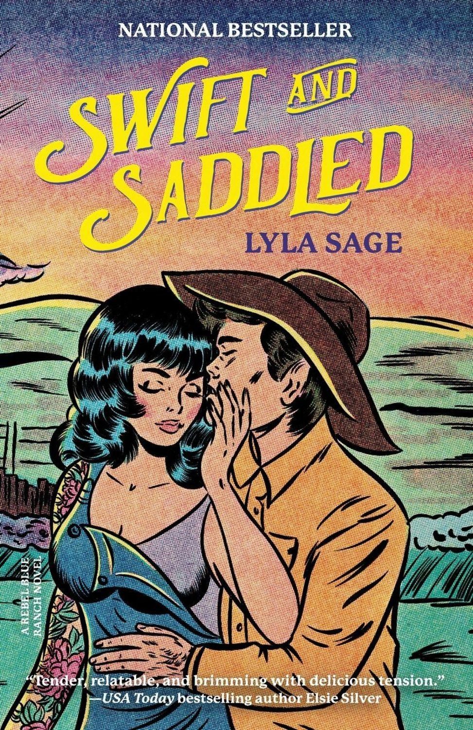 Swift and Saddled / Lyla Sage