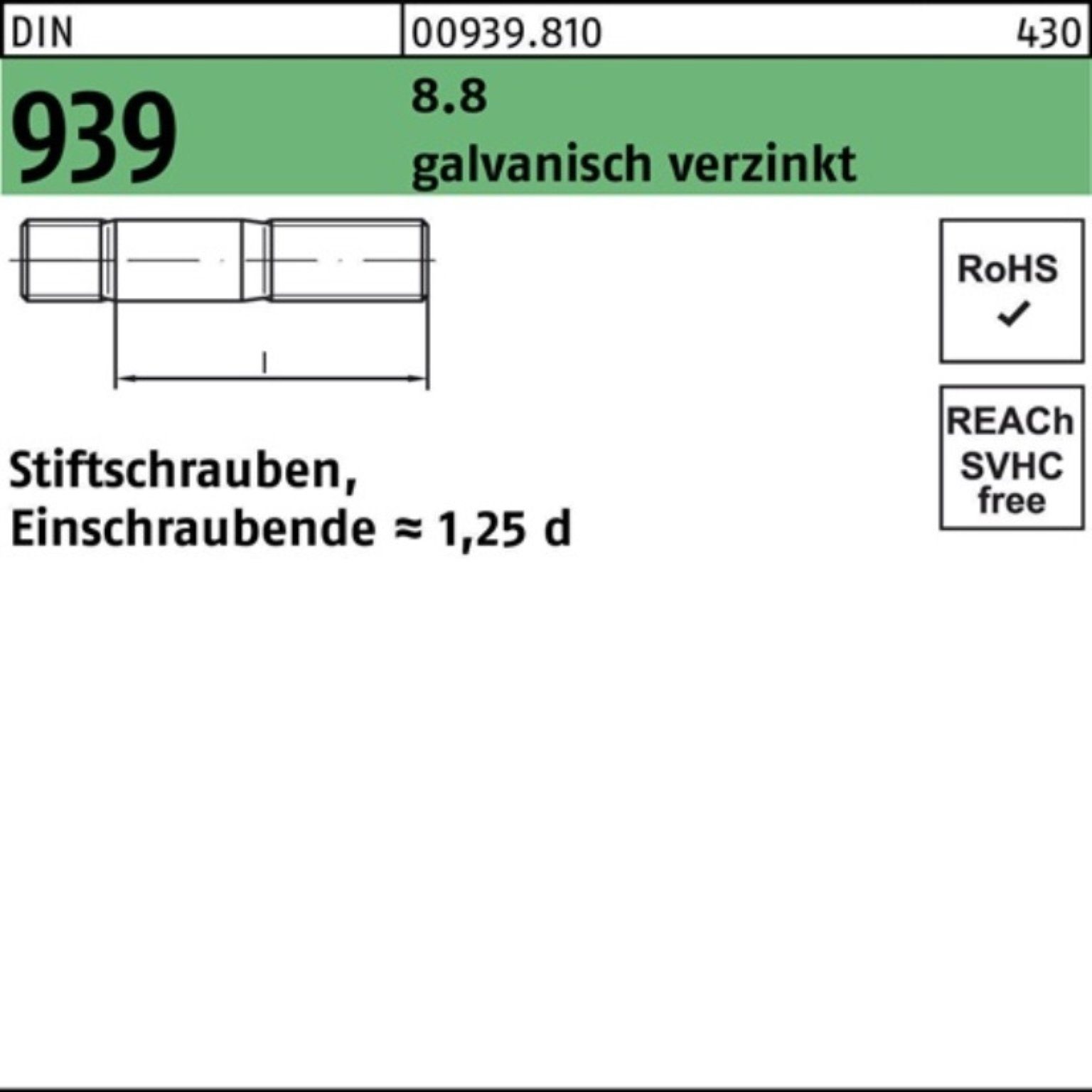 DIN Stiftschraube Stiftschraube Reyher Pack Einschraubende= 8.8 939 100er M16x45 galv.verz.