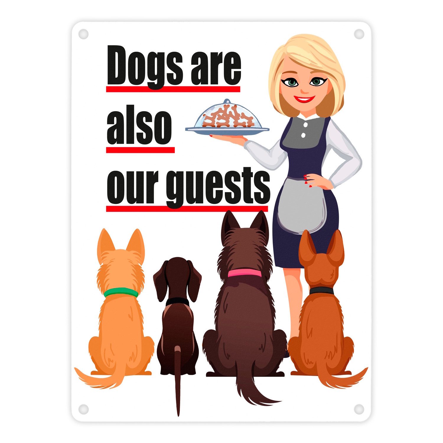 speecheese Metallschild Hunde im Restaurant Metallschild in 15x20 cm mit Spruch: Dogs are our