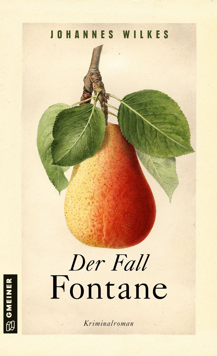 Der Fall Fontane / Johannes Wilkes