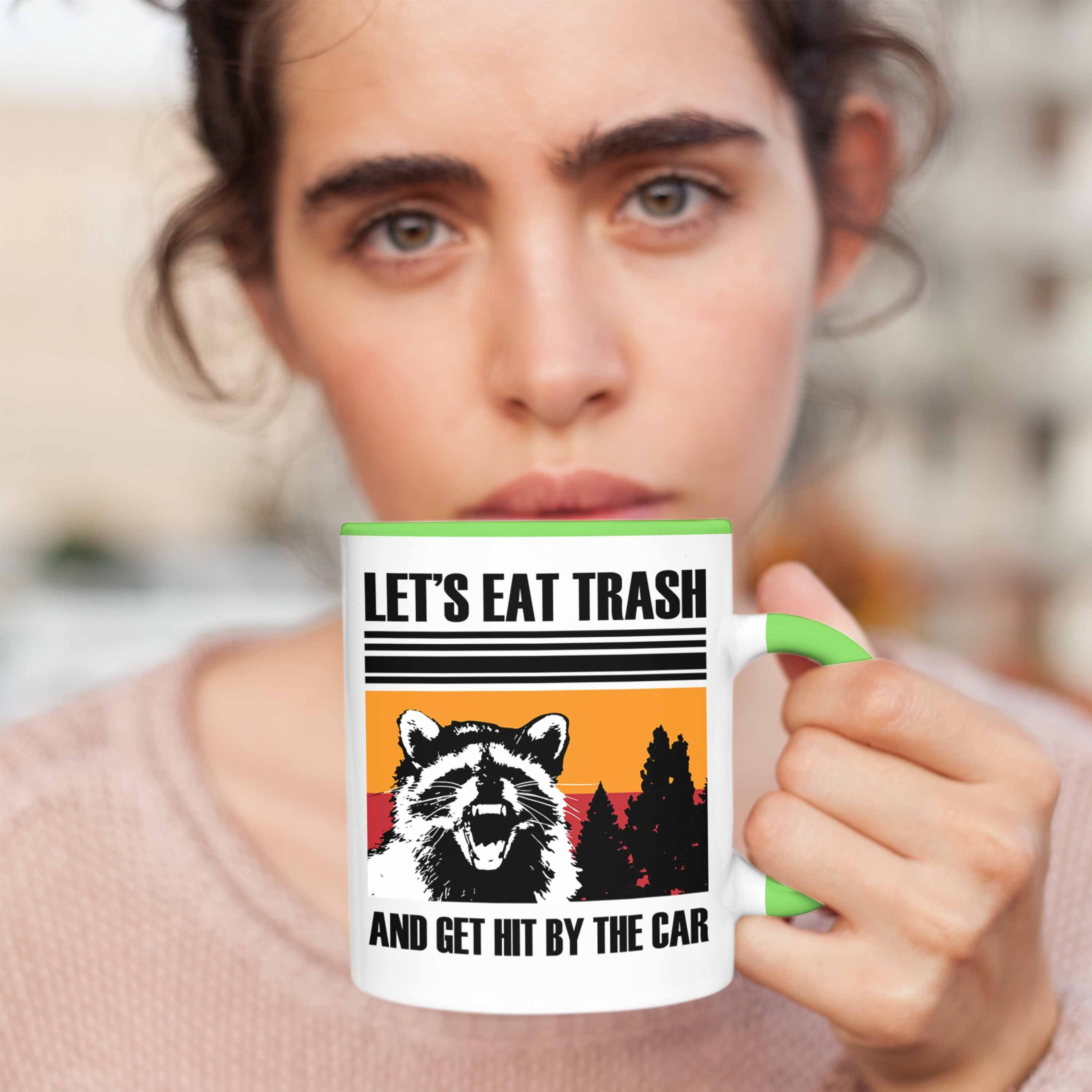 Trendation Tasse Waschbären Waschbär Grün Eat Tasse Tierliebhaber Geschenk "Lets für Trash"