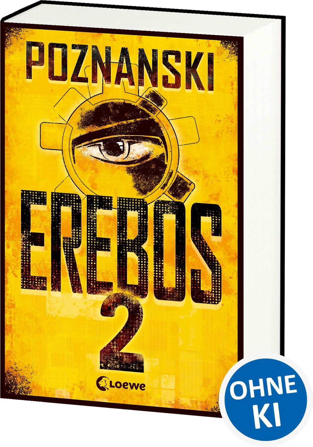 Jugendbuch Erebos 2 Der SPIEGEL #1-Bestseller von Erfolgsautorin Ursula Poznanski Ursula Poznanski