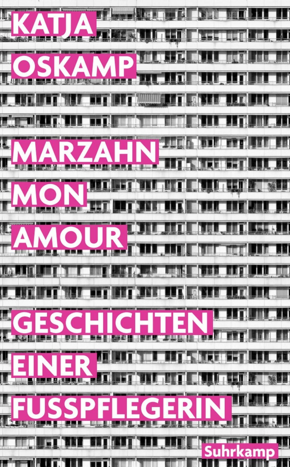 Marzahn, mon amour / Katja Oskamp