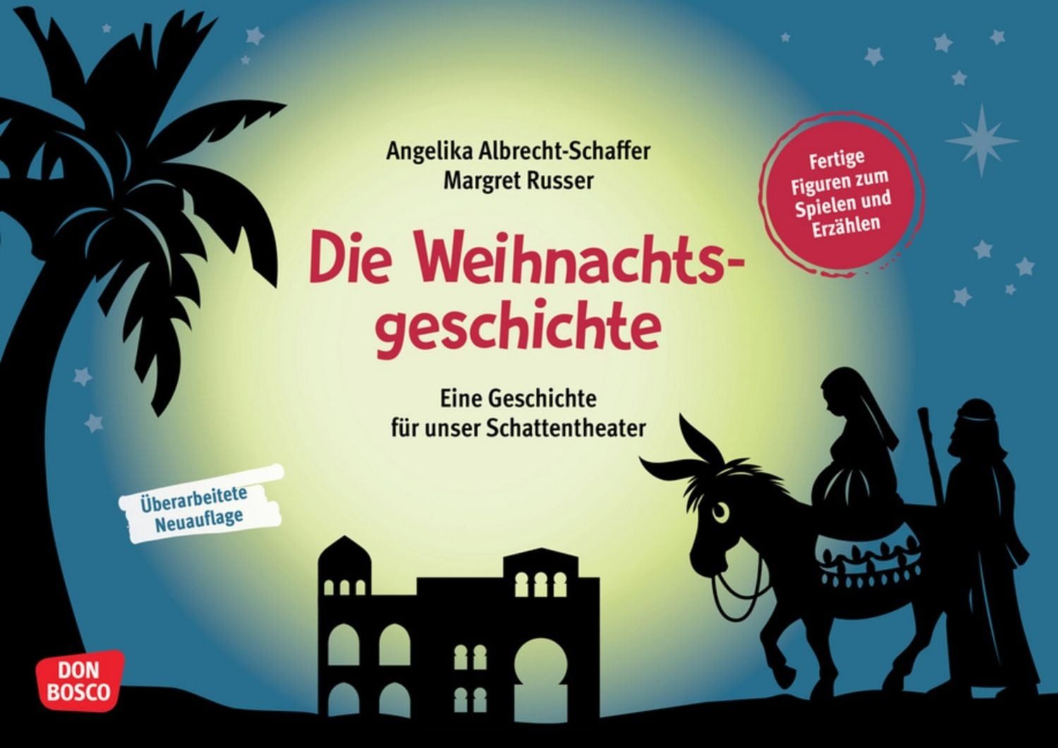 Die Weihnachtsgeschichte / Angelika Albrecht-Schaffer