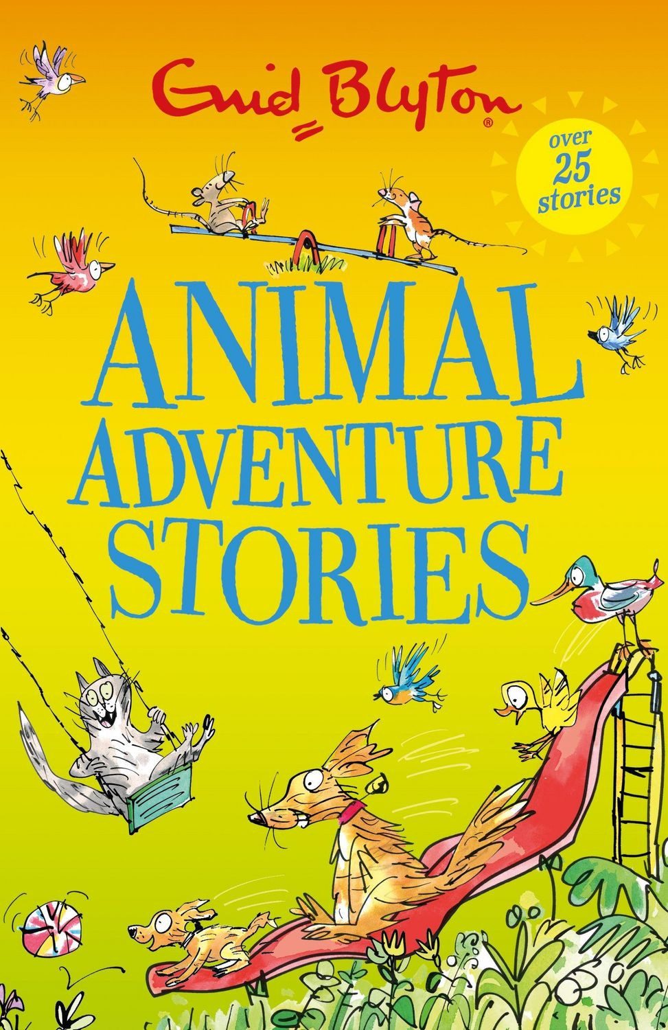 Animal Adventure Stories / Enid Blyton