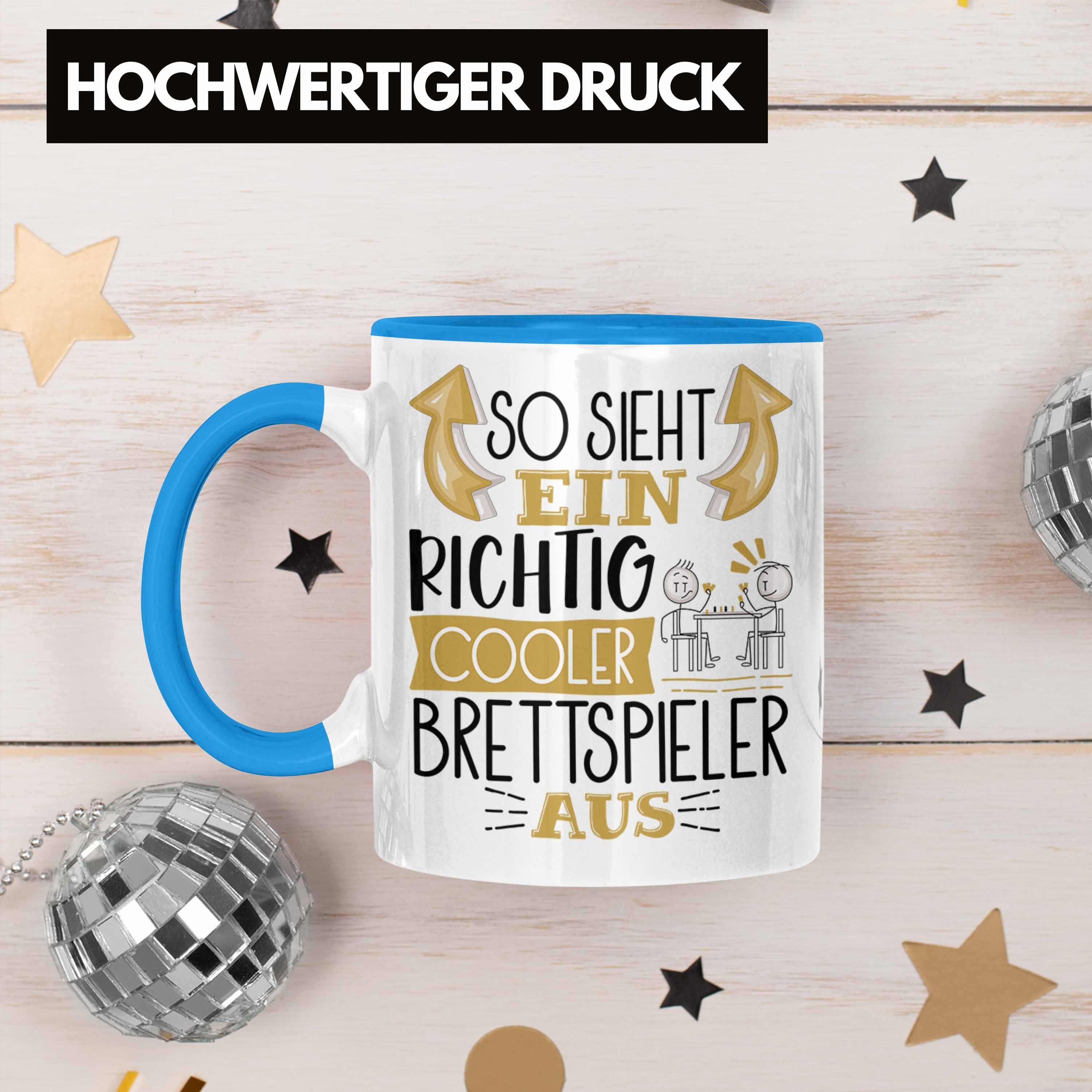 Trendation Tasse Tasse Sieht Richtig So Blau Brettspieler Geschenk Cooler Ein Lustiger Aus