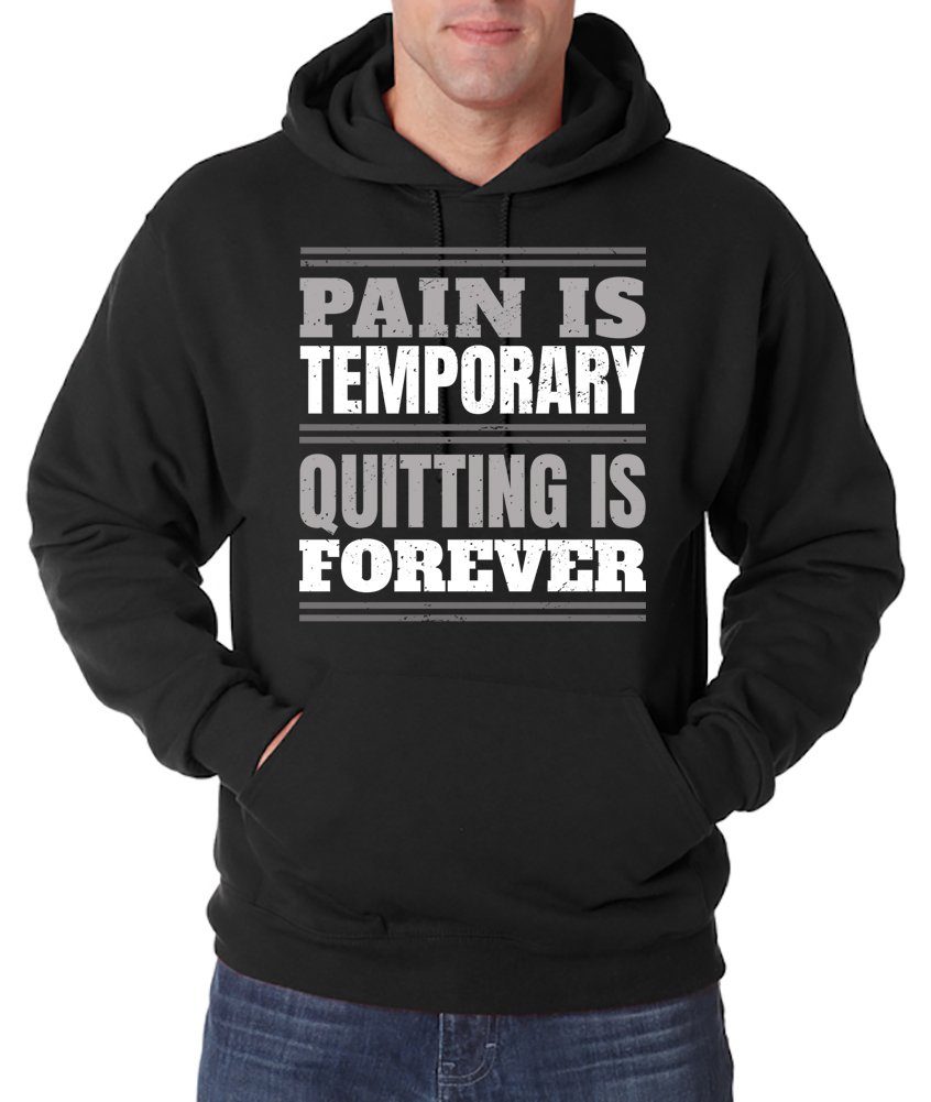 Kapuzenpullover PAIN IS TEMPORARY, QUITTING IS FOREVER! Herren Hoodie Pullover