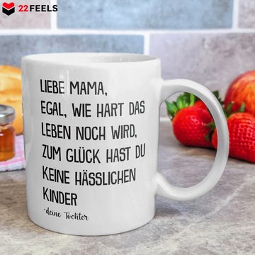 22Feels Tasse Mama Geschenk Muttertag von Tochter Mutter Geburtstag Kaffee Frauen, Keramik, Made in Germany, Spülmaschinenfest