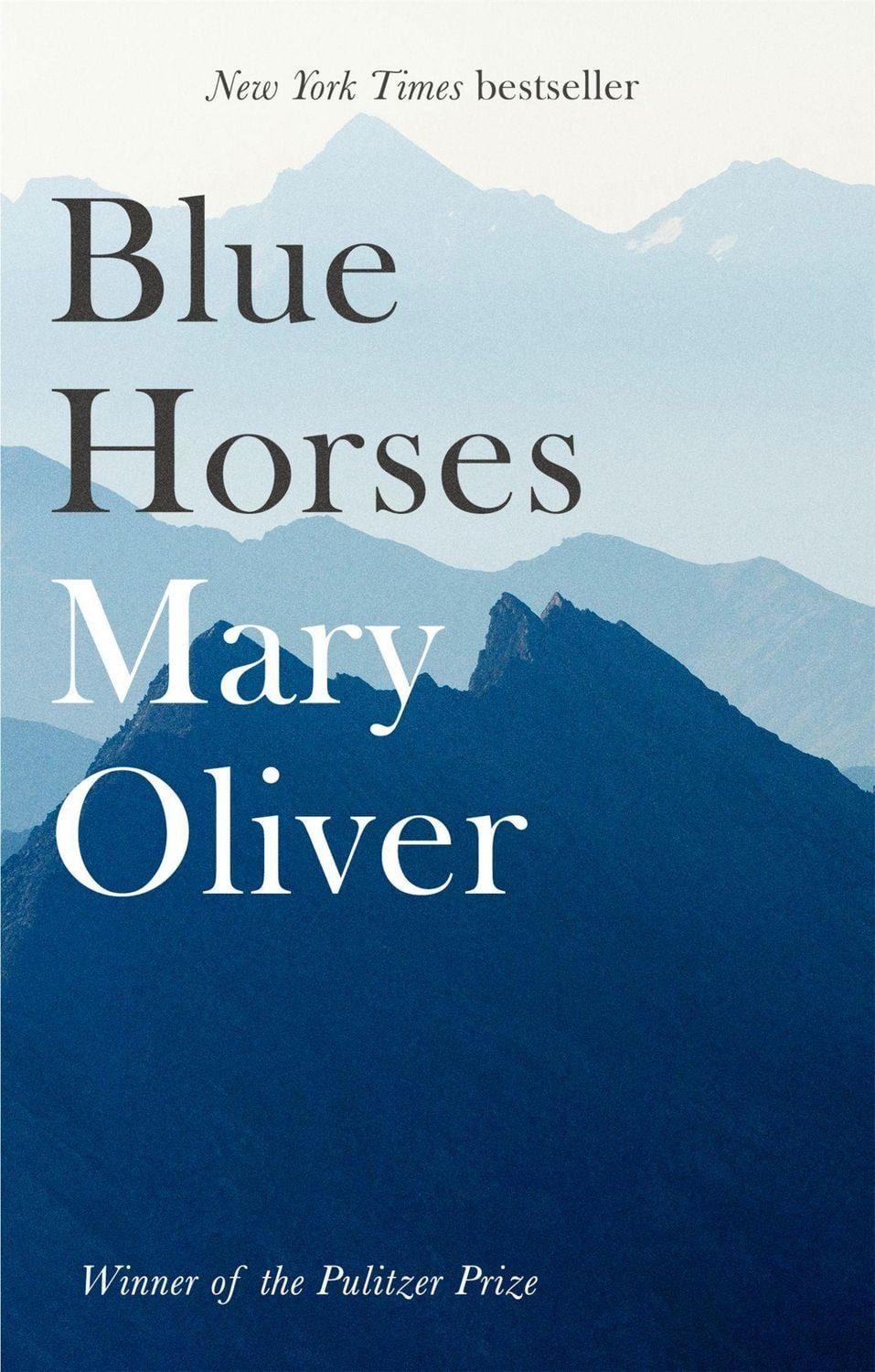 Blue Horses / Mary Oliver