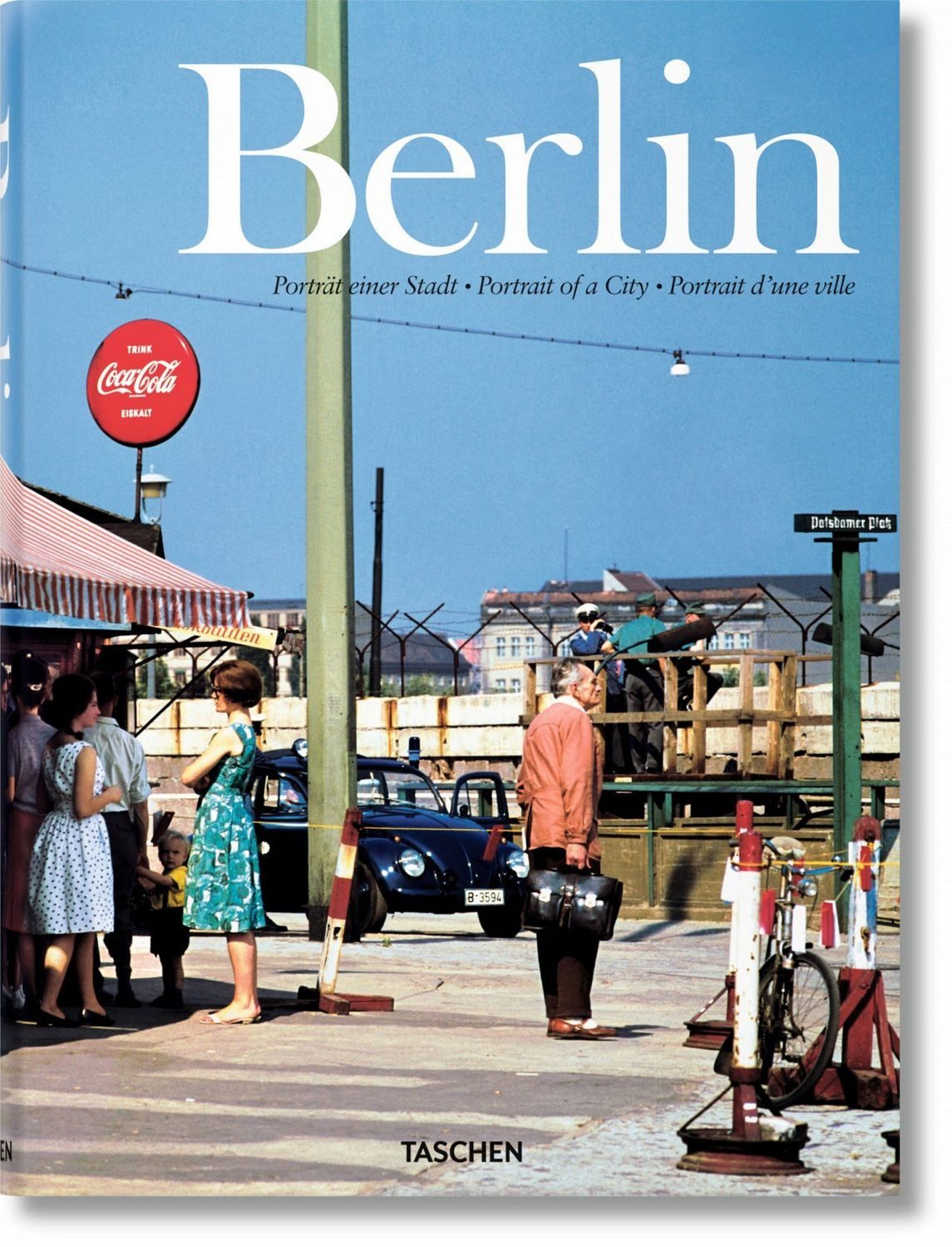 Berlin / Hans Chr. Adam, Portrait of a City