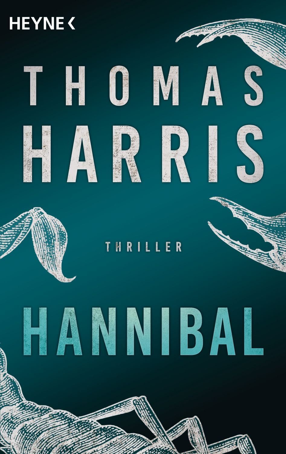 Hannibal / Thomas Harris, Thriller